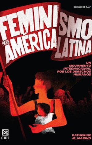 FEMINISMO PARA AMÉRICA LATINA