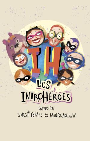 LOS INTROHÉROES