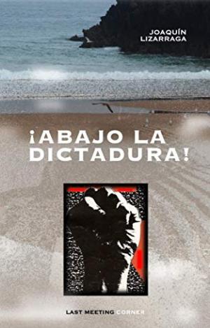 ABAJO LA DICTADURA