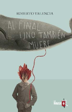 AL FINAL UNO TAMBIÉN MUERE