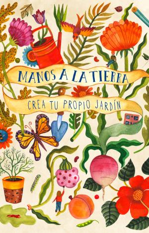MANOS A LA TIERRA