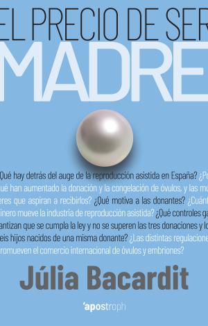 EL PRECIO DE SER MADRE