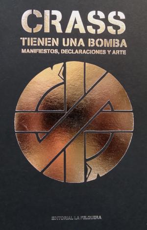 CRASS. TIENEN UNA BOMBA