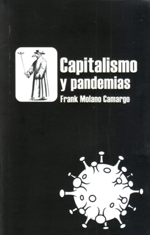 CAPITALISMO Y PANDEMIAS