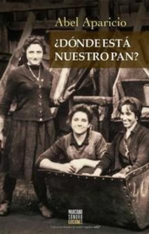 ¿DÓNDE ESTÁ NUESTRO PAN?