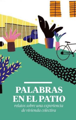 PALABRAS EN EL PATIO