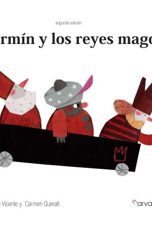 FERMÍN Y LOS REYES MAGOS