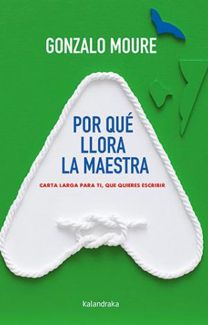 POR QUÉ LLORA LA MAESTRA