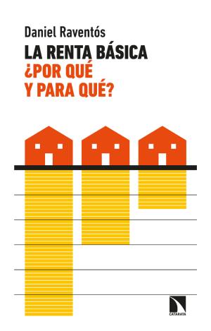 LA RENTA BÁSICA, ¿POR QUÉ Y PARA QUÉ?