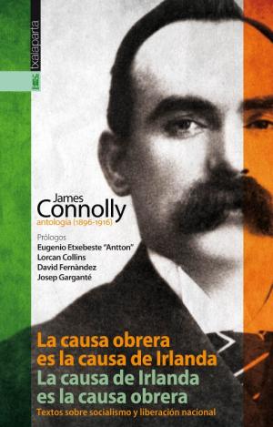 LA CAUSA OBRERA ES LA CAUSA DE IRLANDA