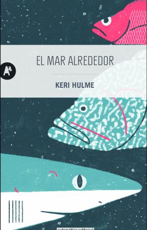EL MAR ALREDEDOR