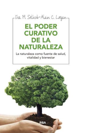 EL PODER CURATIVO DE LA NATURALEZA