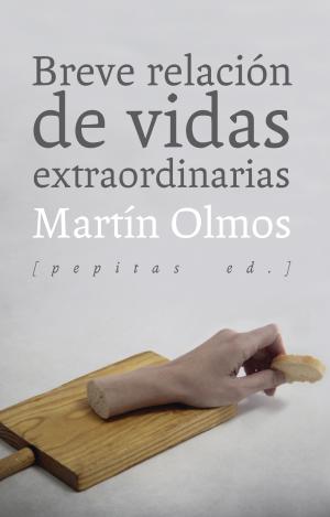 BREVE RELACIÓN DE VIDAS EXTRAORDINARIAS