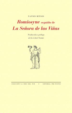 ROMIOSYNE SEGUIDO DE LA SEÑORA DE LAS VIÑAS
