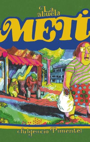 LA ABUELA METI