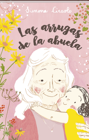 LAS ARRUGAS DE LA ABUELA