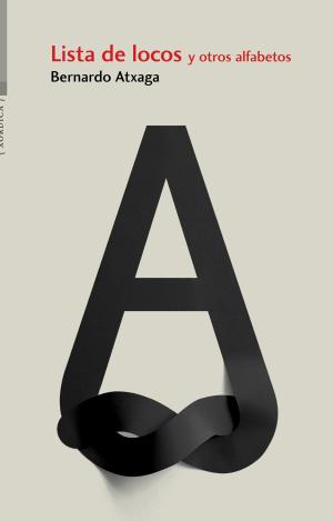 LISTA DE LOCOS Y OTROS ALFABETOS