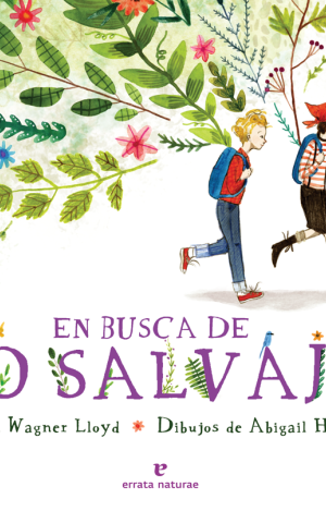 EN BUSCA DE LO SALVAJE
