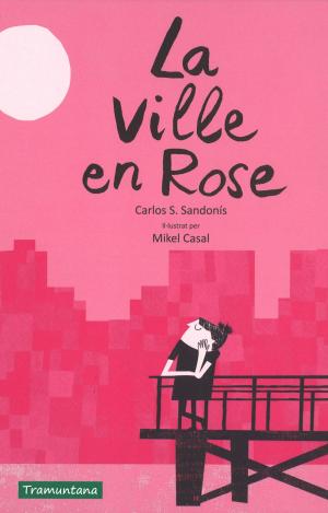 LA VILLE EN ROSE