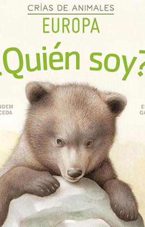 ¿QUIÉN SOY? CRÍAS DE ANIMALES - EUROPA