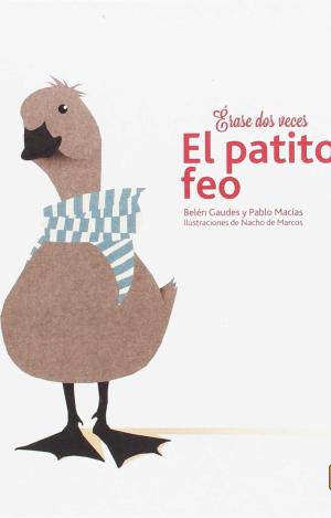 ERASE DOS VECES EL PATITO FEO