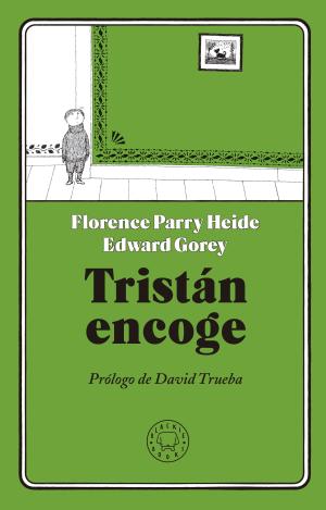 TRISTÁN ENCOGE