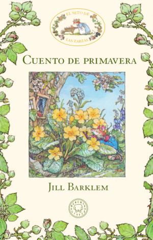 EL SETO DE LAS ZARZAS. CUENTO DE PRIMAVERA