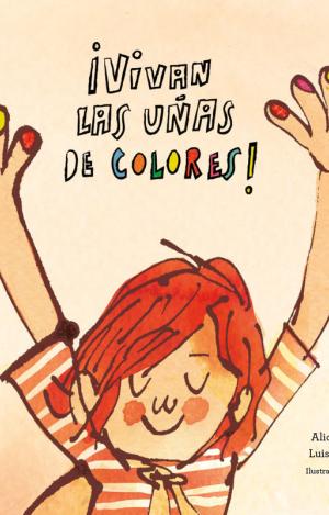 ¡VIVAN LAS UÑAS DE COLORES!