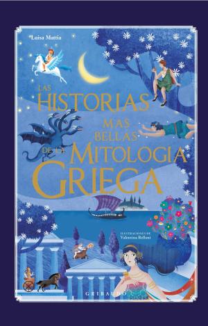 LAS HISTORIAS MAS BELLAS DE LA MITOLOGIA GRIEGA