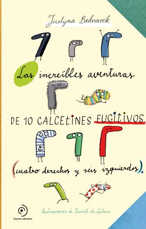 LAS ASOMBROSAS AVENTURAS DE LOS CALCETINES FUGITIVOS