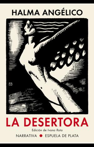 LA DESERTORA