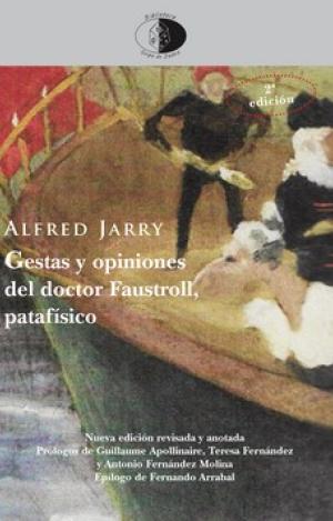 GESTAS Y OPINIONES DEL DOCTOR FAUSTROLL, PATAFÍSICO