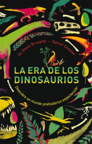 LA ERA DE LOS DINOSAURIOS