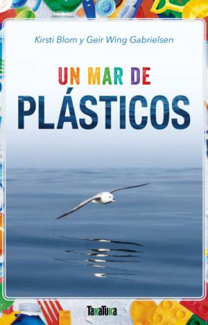UN MAR DE PLÁSTICOS