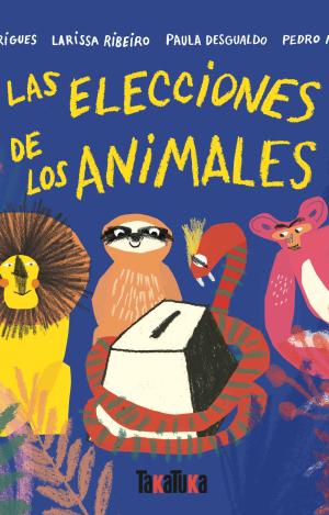LAS ELECCIONES DE LOS ANIMALES