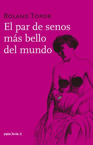 EL PAR DE SENOS MÁS BELLO DEL MUNDO