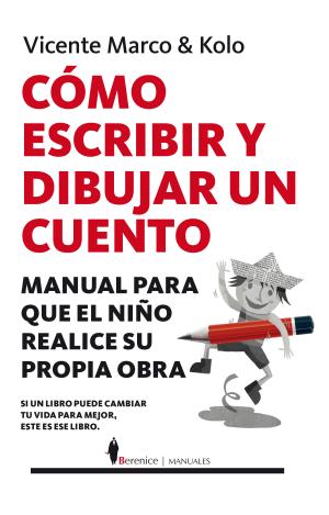CÓMO ESCRIBIR Y DIBUJAR UN CUENTO