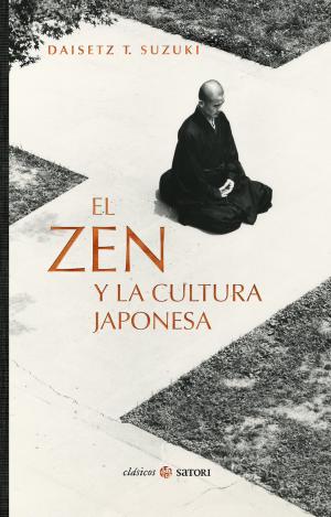 EL ZEN Y LA CULTURA JAPONESA