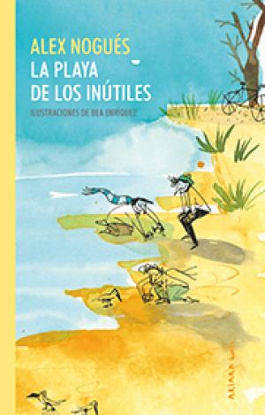 LA PLAYA DE LOS INÚTILES