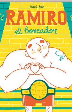 RAMIRO, EL BOXEADOR