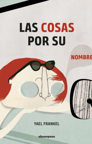 LAS COSAS POR SU NOMBRE
