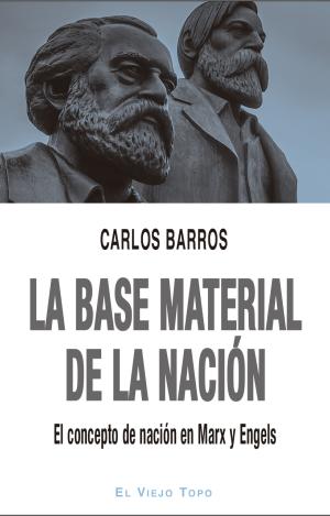 LA BASE MATERIAL DE LA NACIÓN