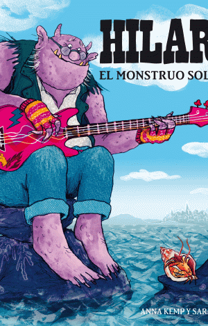 HILARIO. EL MONSTRUO SOLITARIO