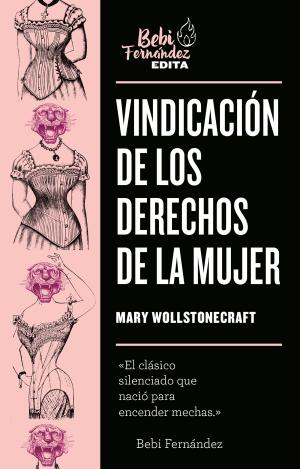 VINDICACIÓN DE LOS DERECHOS DE LA MUJER