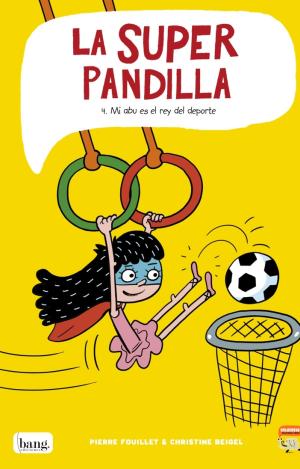 LA SUPERPANDILLA 4