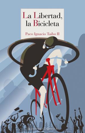 LA LIBERTAD, LA BICICLETA