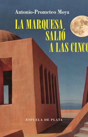 LA MARQUESA SALIÓ A LAS CINCO
