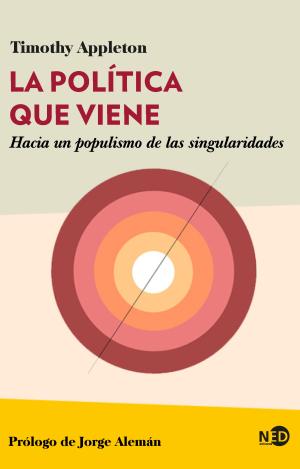 LA POLÍTICA QUE VIENE