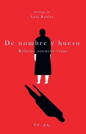 DE NOMBRE Y HUESO