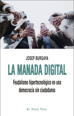 LA MANADA DIGITAL